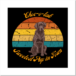 Chocolate Lab: Choco Lab Sweetest Pup Posters and Art